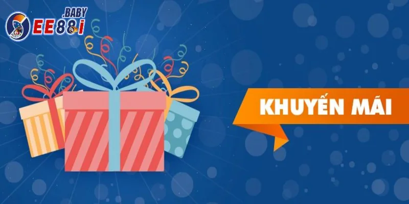 Tổng quan về chương trình khuyến mãi EE88Tổng quan về chương trình khuyến mãi EE88